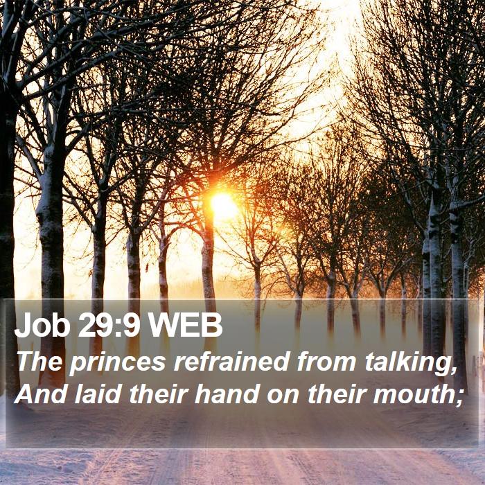 Job 29:9 WEB Bible Study