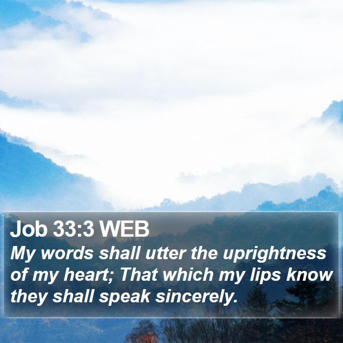 Job 33:3 WEB Bible Study