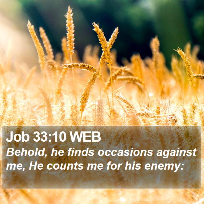 Job 33:10 WEB Bible Study