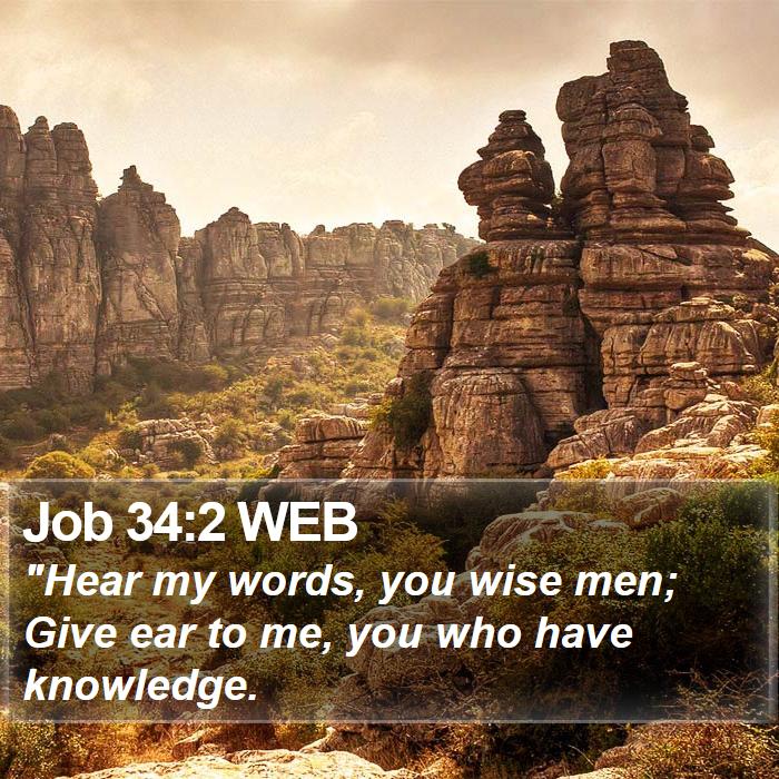 Job 34:2 WEB Bible Study