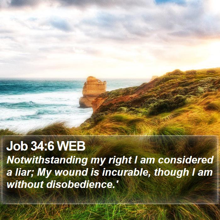 Job 34:6 WEB Bible Study