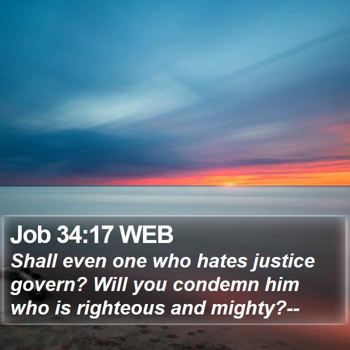 Job 34:17 WEB Bible Study