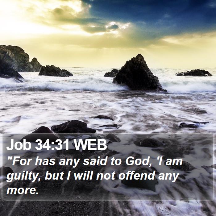 Job 34:31 WEB Bible Study