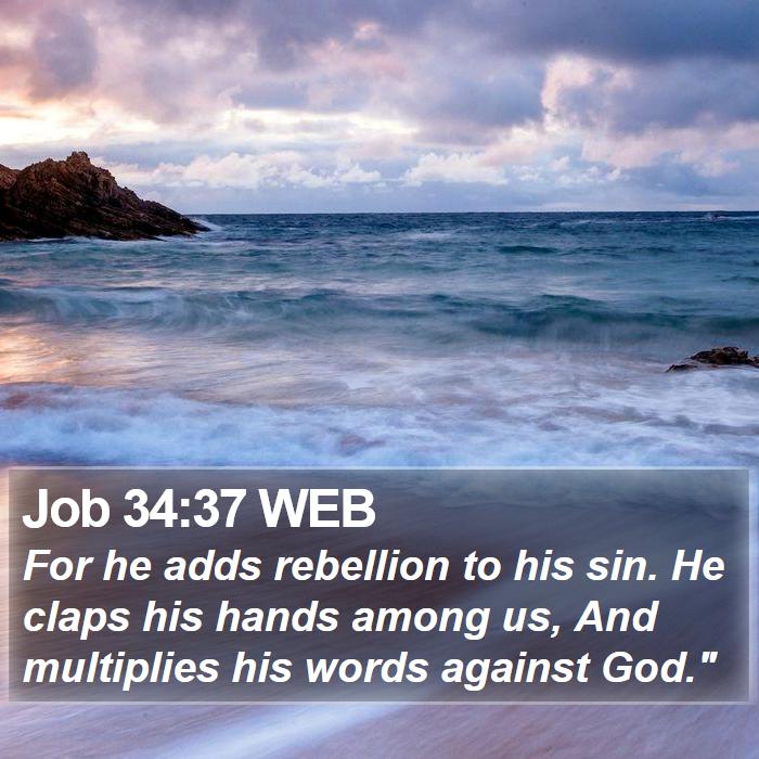 Job 34:37 WEB Bible Study