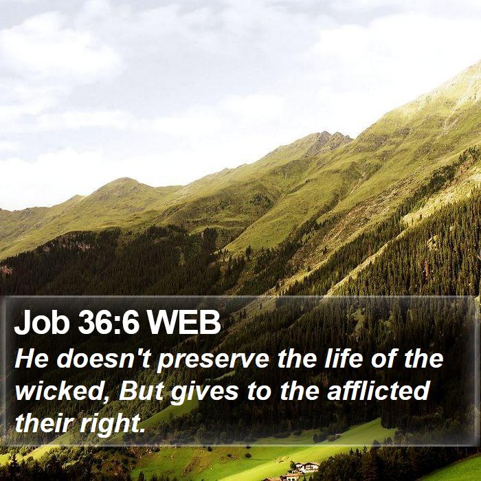 Job 36:6 WEB Bible Study