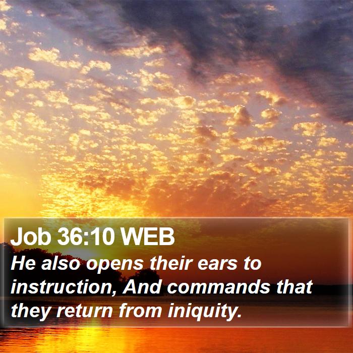 Job 36:10 WEB Bible Study