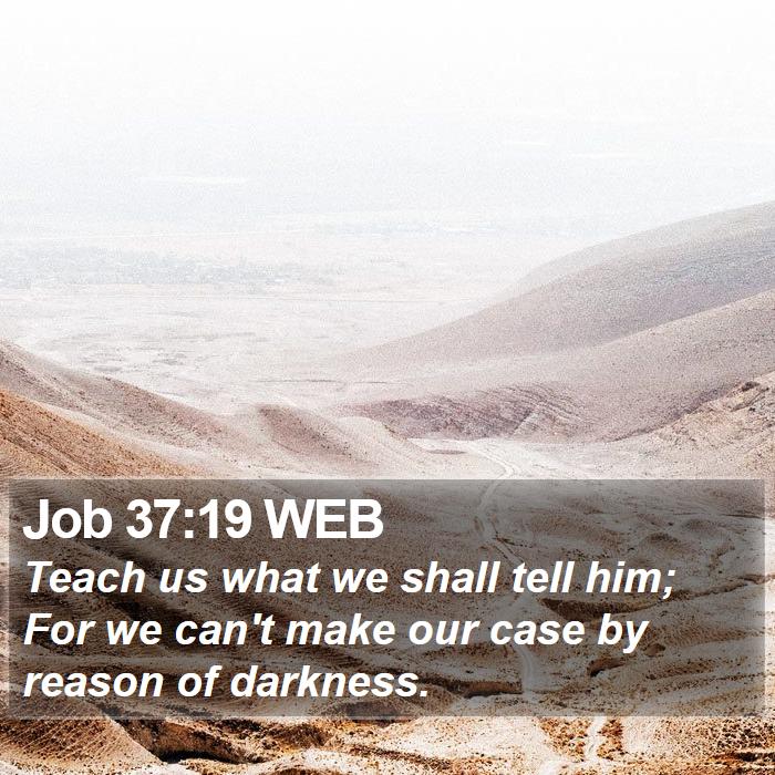 Job 37:19 WEB Bible Study