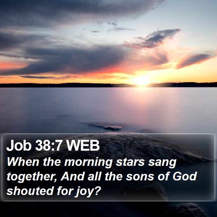 Job 38:7 WEB Bible Study