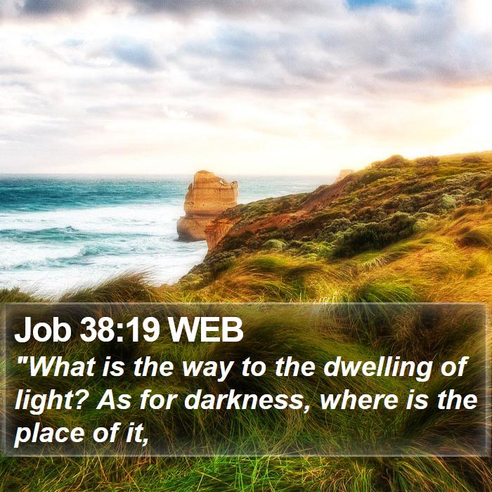 Job 38:19 WEB Bible Study