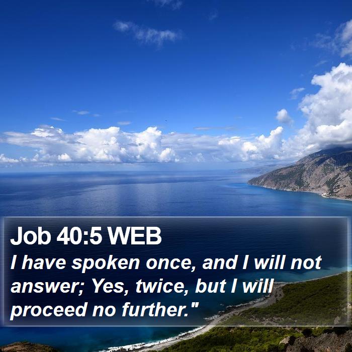 Job 40:5 WEB Bible Study