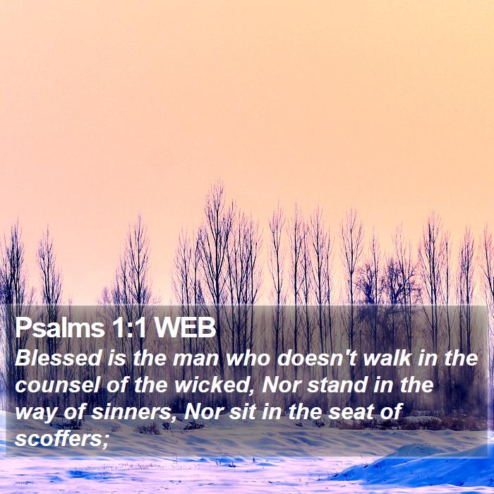 Psalms 1:1 WEB Bible Study