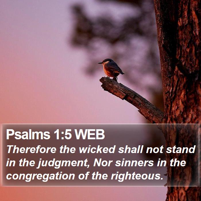 Psalms 1:5 WEB Bible Study