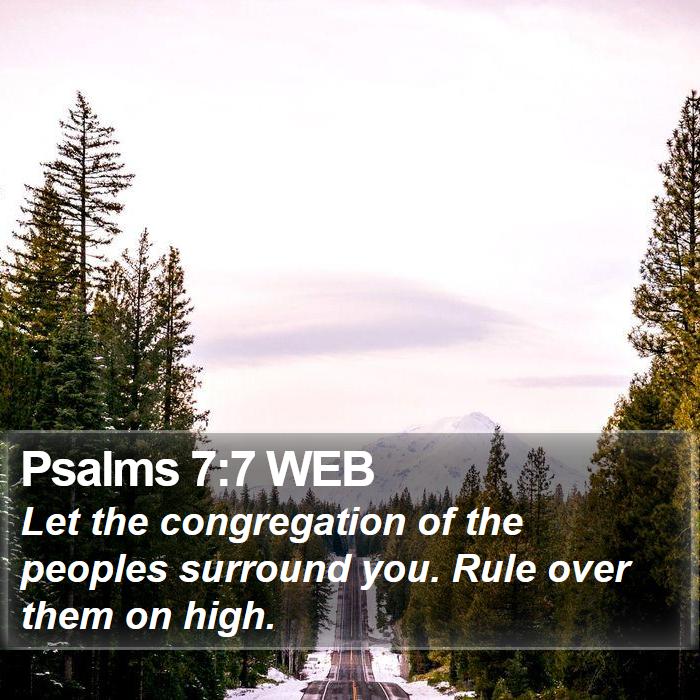 Psalms 7:7 WEB Bible Study