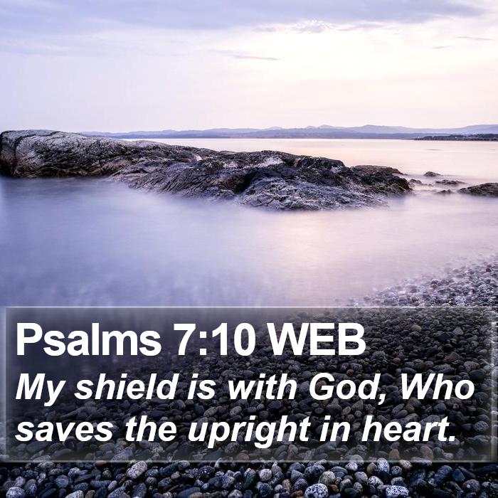 Psalms 7:10 WEB Bible Study