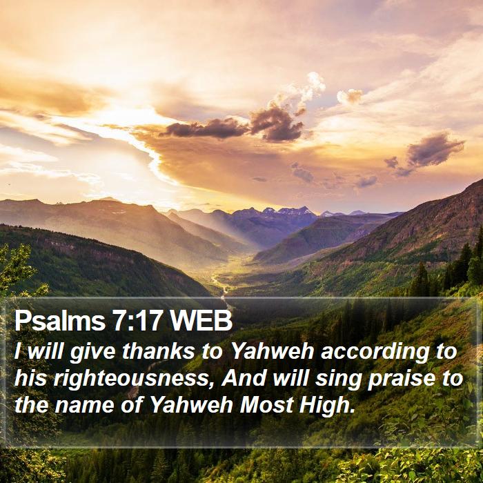 Psalms 7:17 WEB Bible Study