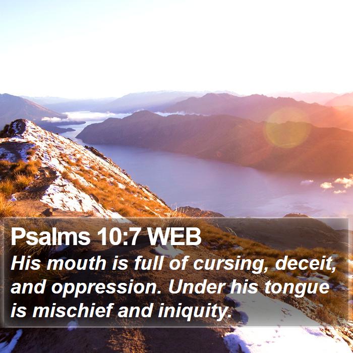 Psalms 10:7 WEB Bible Study