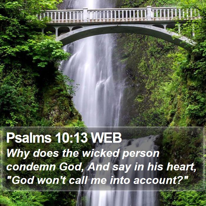 Psalms 10:13 WEB Bible Study