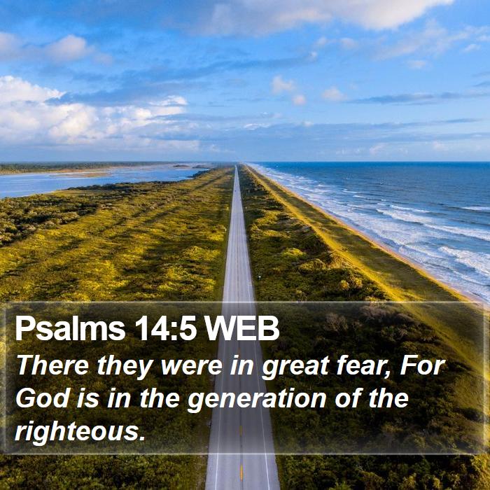 Psalms 14:5 WEB Bible Study