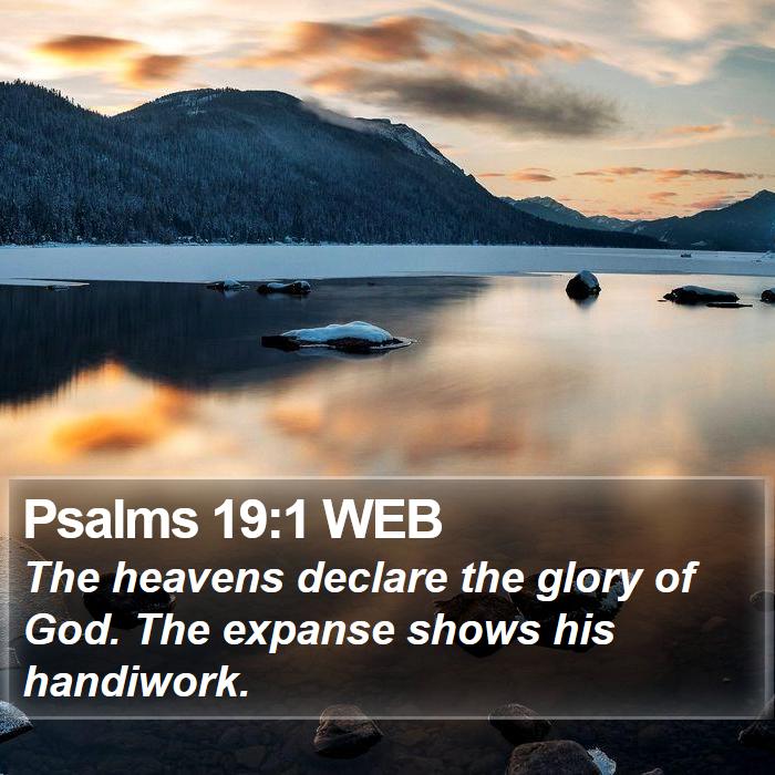 Psalms 19:1 WEB Bible Study