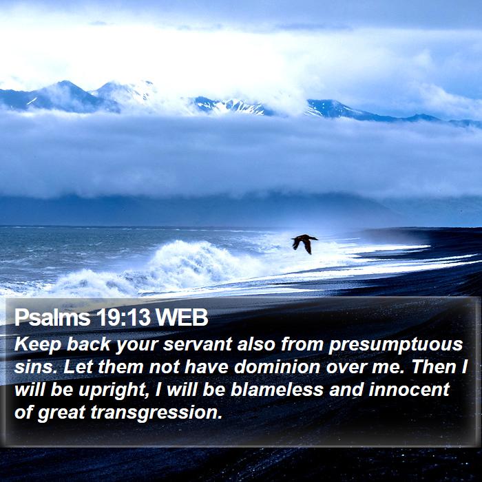 Psalms 19:13 WEB Bible Study