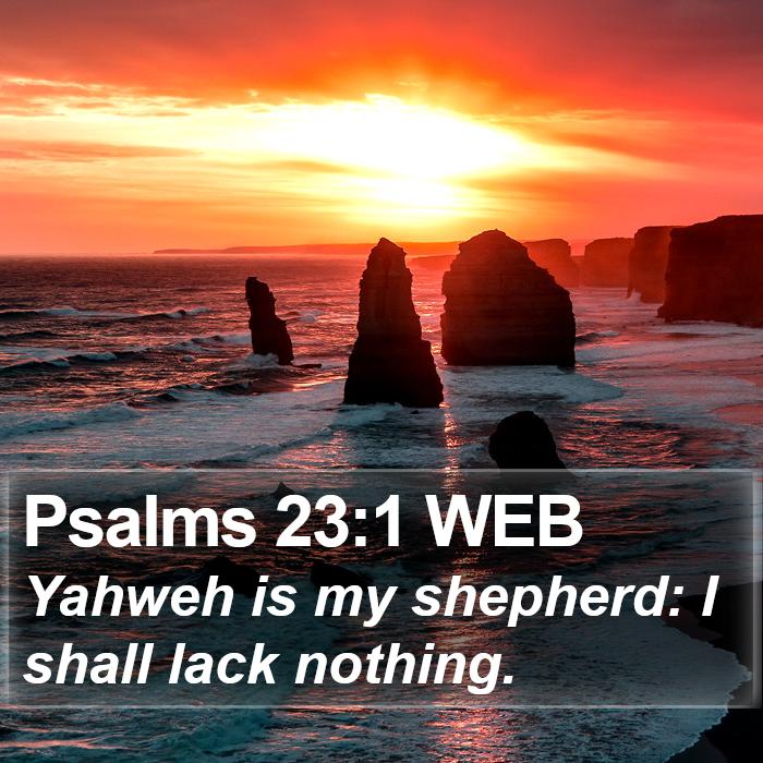 Psalms 23:1 WEB Bible Study