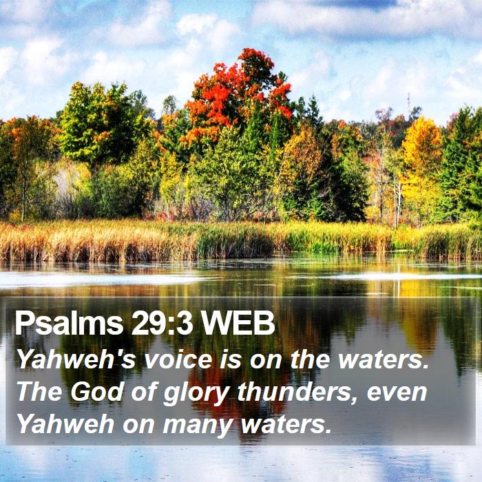 Psalms 29:3 WEB Bible Study