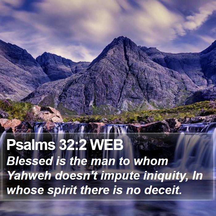 Psalms 32:2 WEB Bible Study