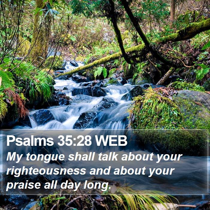 Psalms 35:28 WEB Bible Study