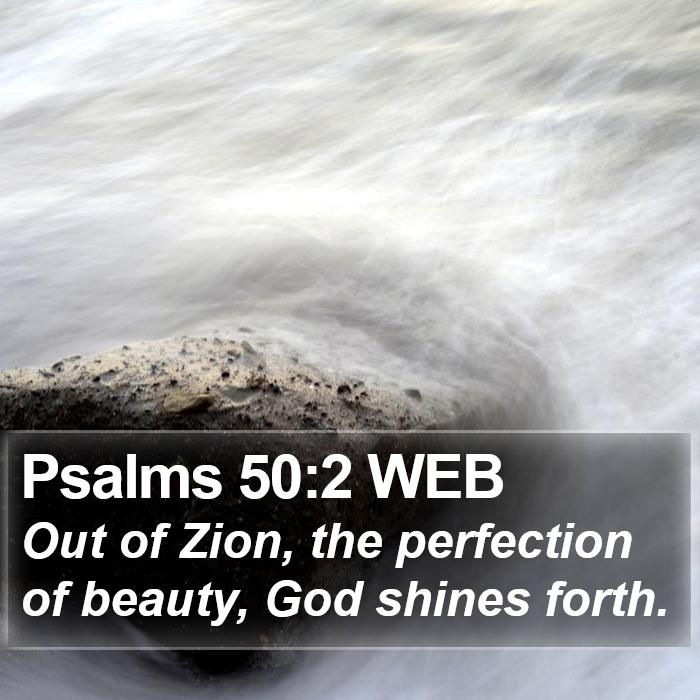 Psalms 50:2 WEB Bible Study