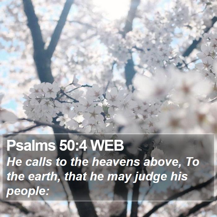 Psalms 50:4 WEB Bible Study