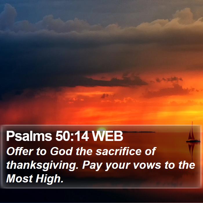 Psalms 50:14 WEB Bible Study