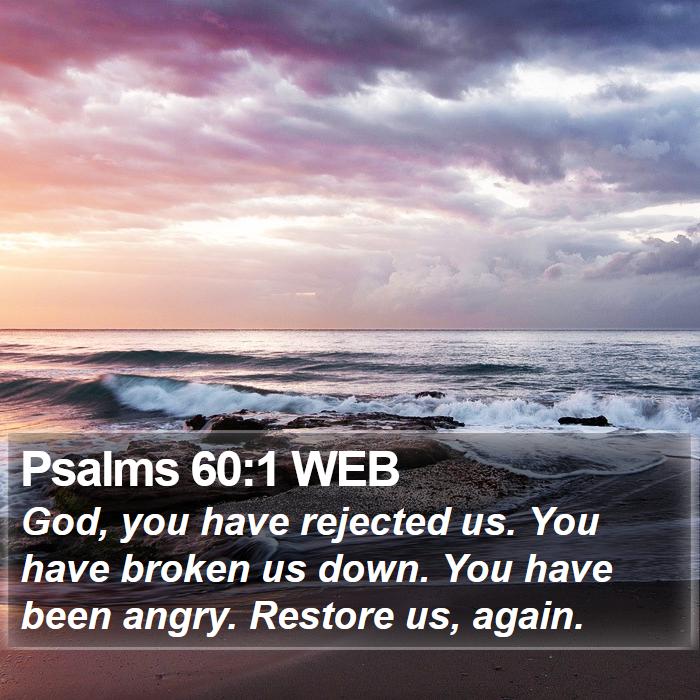 Psalms 60:1 WEB Bible Study