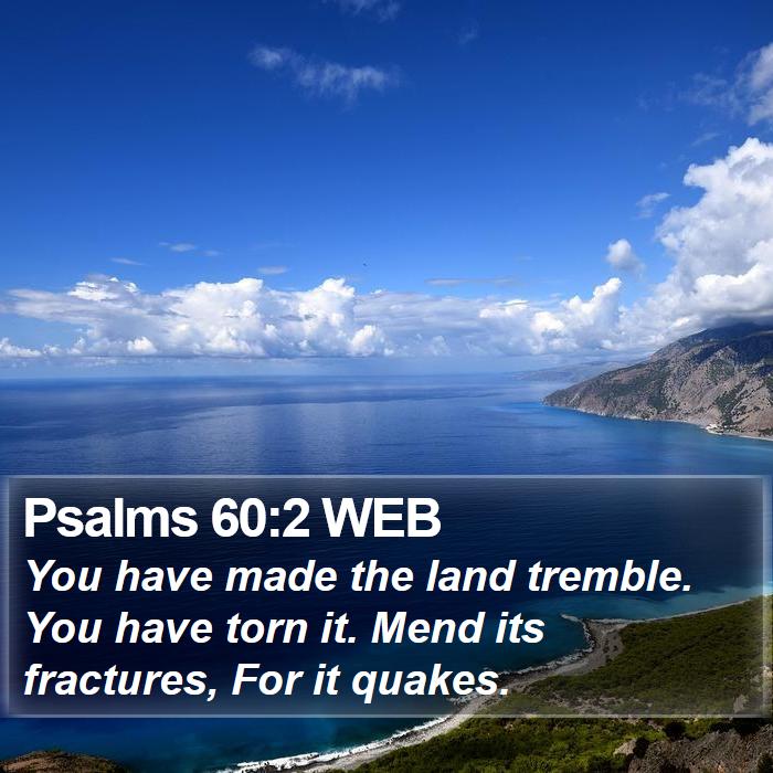 Psalms 60:2 WEB Bible Study