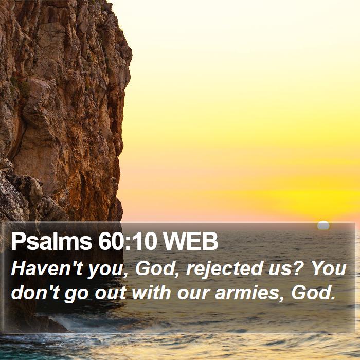 Psalms 60:10 WEB Bible Study