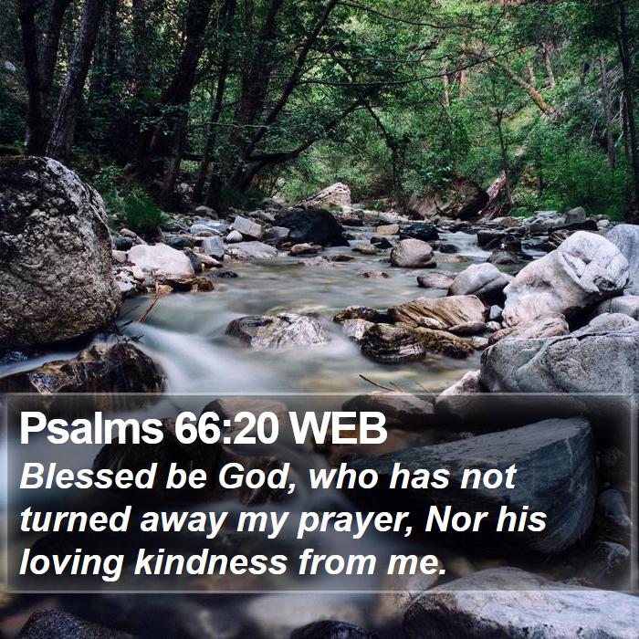 Psalms 66:20 WEB Bible Study