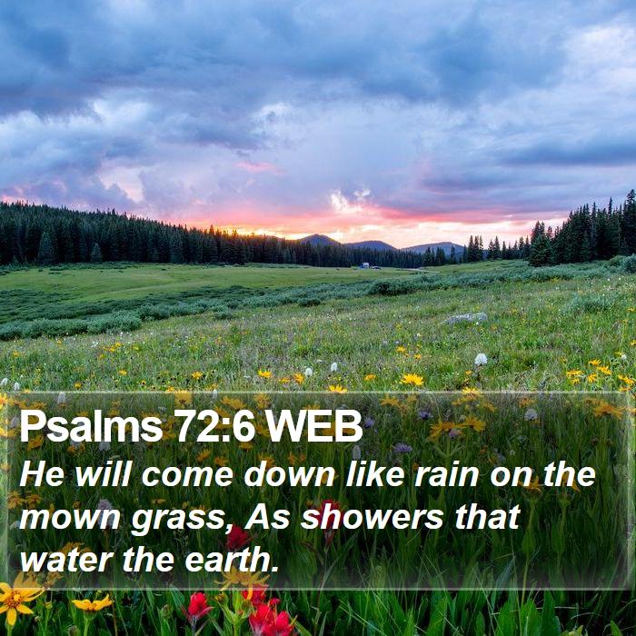 Psalms 72:6 WEB Bible Study