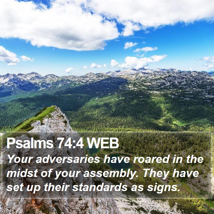 Psalms 74:4 WEB Bible Study