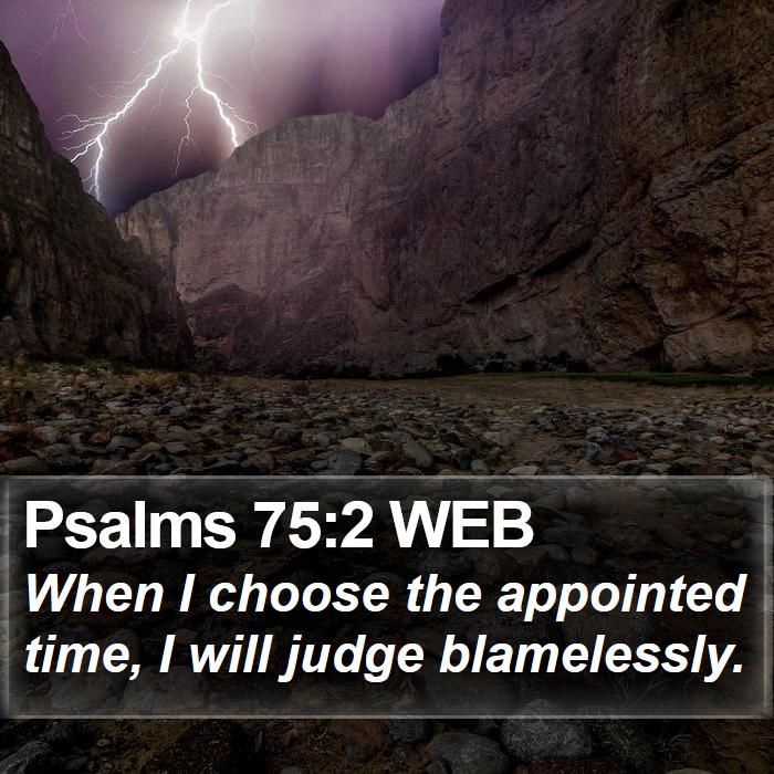 Psalms 75:2 WEB Bible Study