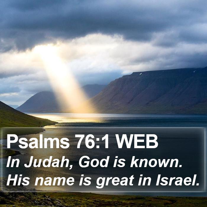 Psalms 76:1 WEB Bible Study