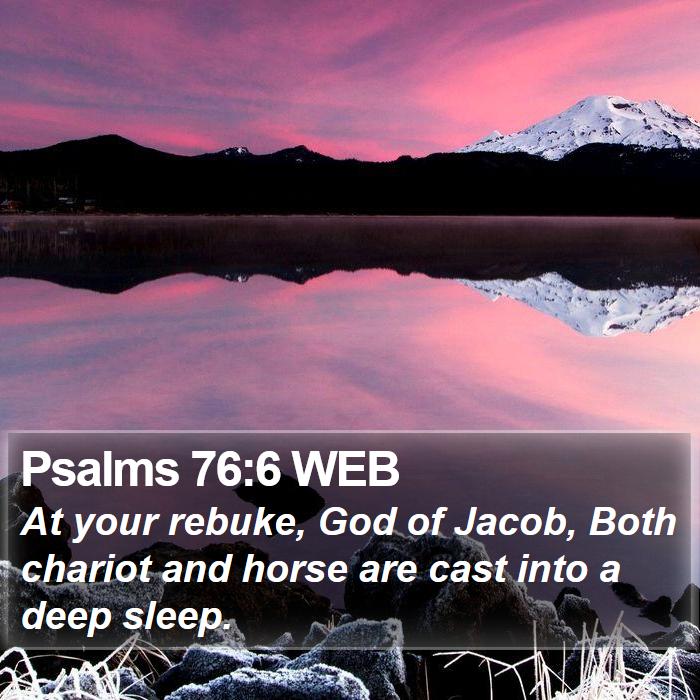 Psalms 76:6 WEB Bible Study