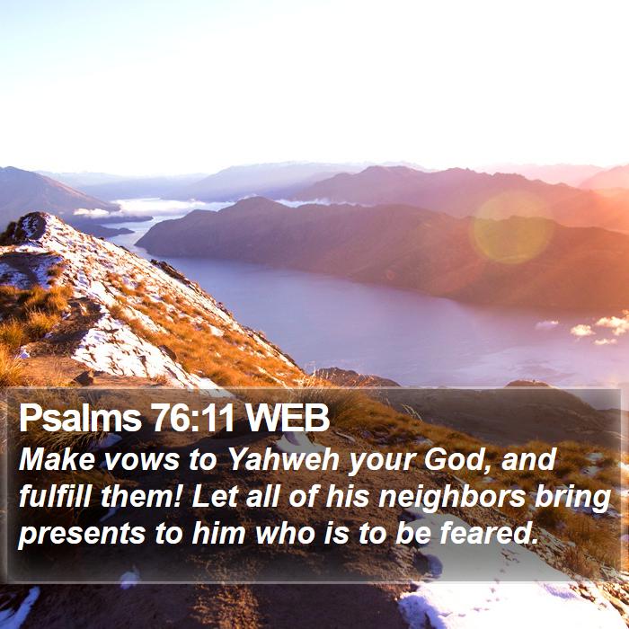 Psalms 76:11 WEB Bible Study