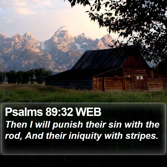 Psalms 89:32 WEB Bible Study