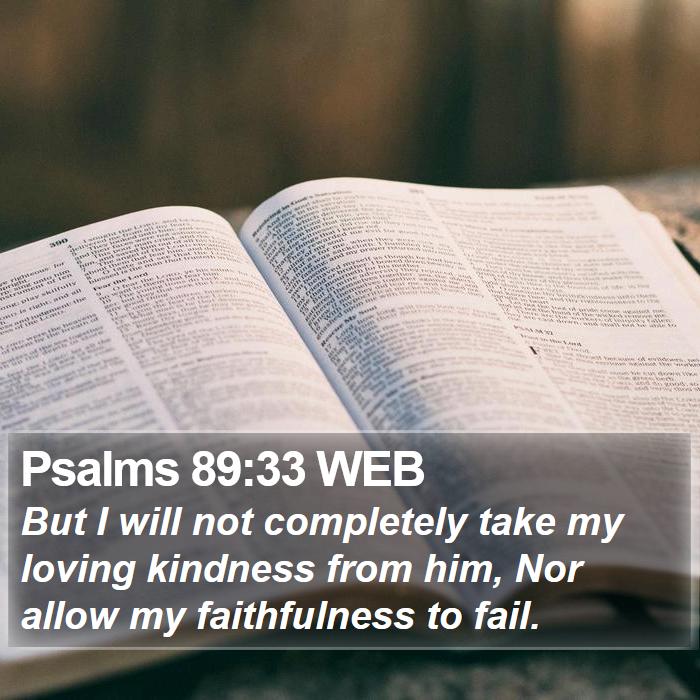 Psalms 89:33 WEB Bible Study