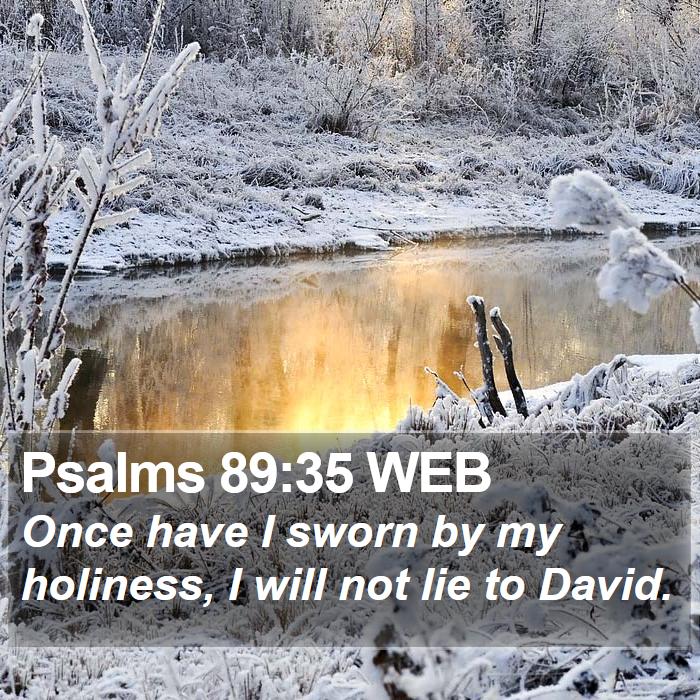 Psalms 89:35 WEB Bible Study