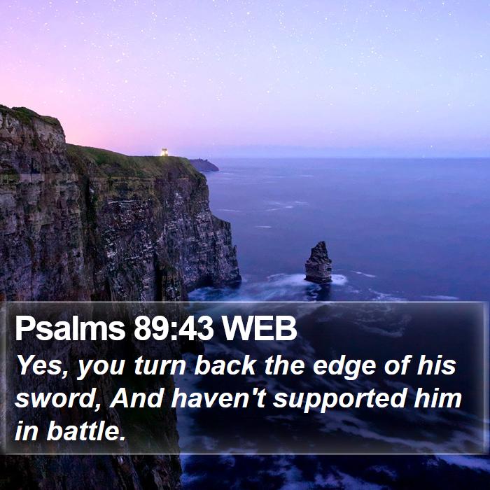 Psalms 89:43 WEB Bible Study