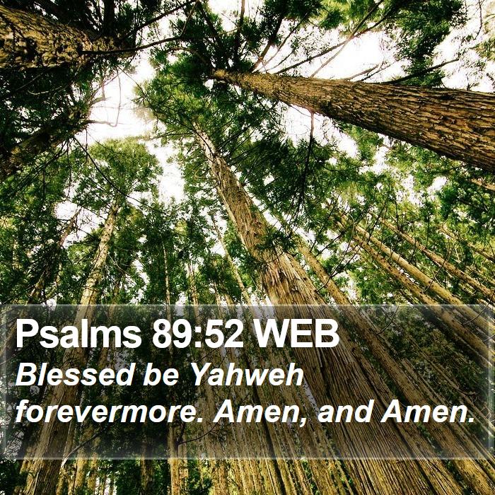 Psalms 89:52 WEB Bible Study