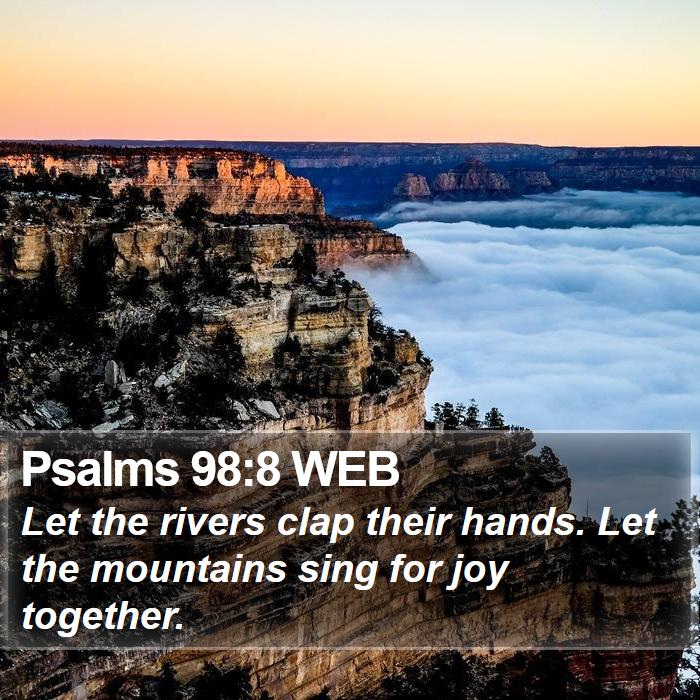 Psalms 98:8 WEB Bible Study