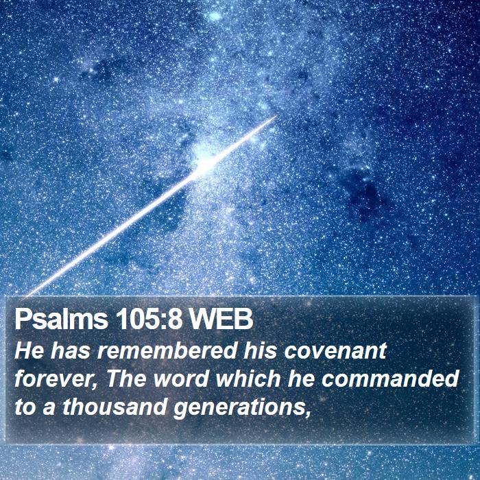 Psalms 105:8 WEB Bible Study