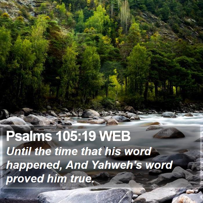 Psalms 105:19 WEB Bible Study