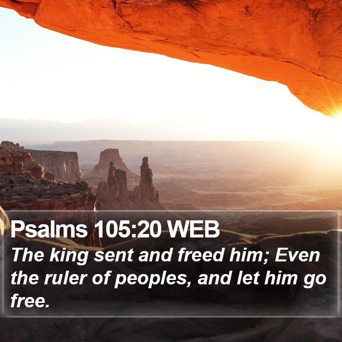 Psalms 105:20 WEB Bible Study